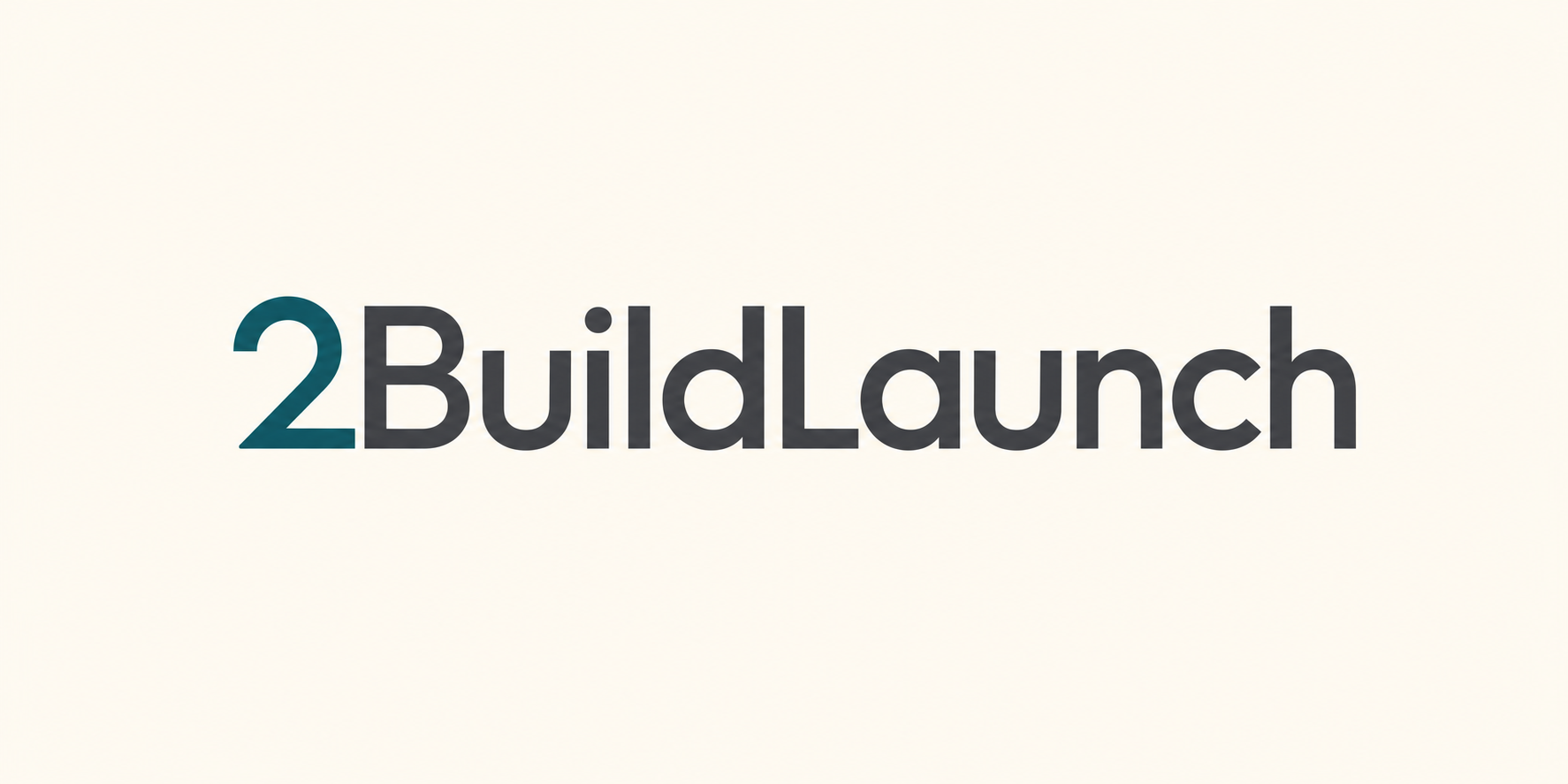 2BuildLaunch